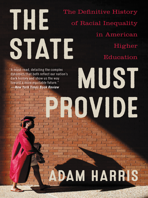 Adam Harris创作的The State Must Provide作品的详细信息 - 可供借阅